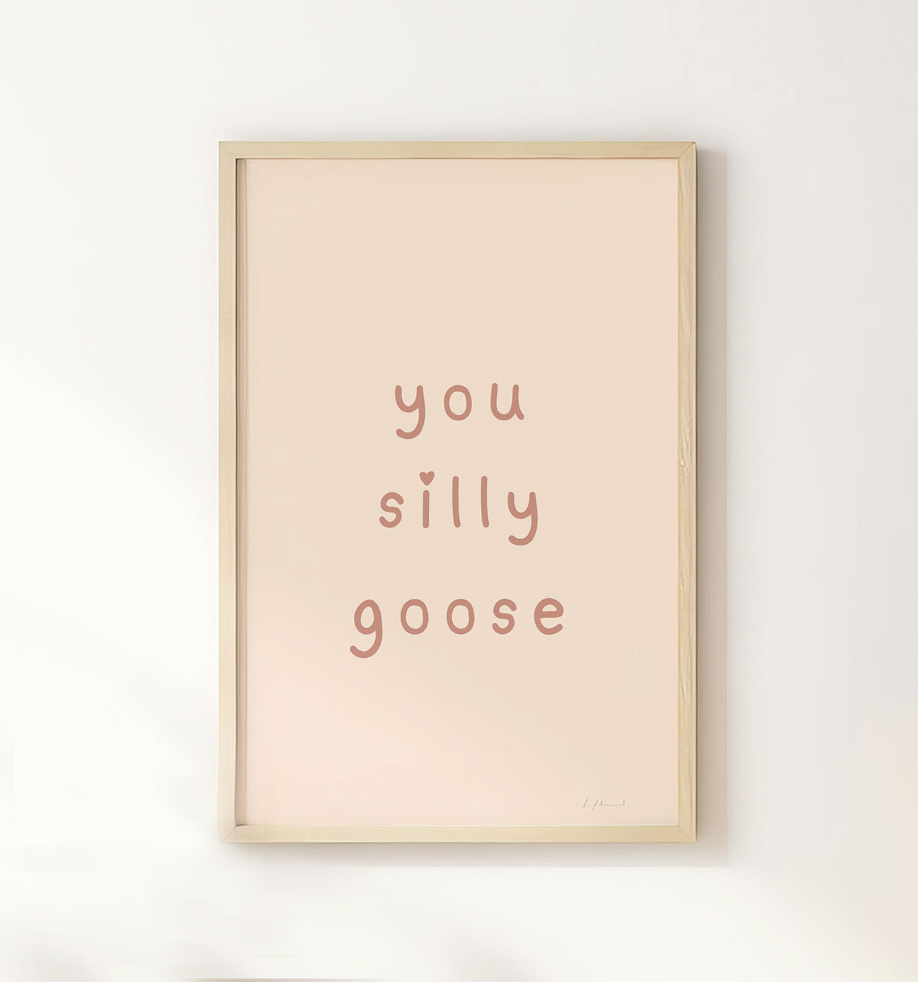You Silly Goose Print - Pink