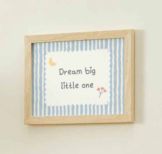 Dream big, little one - Blue stripes