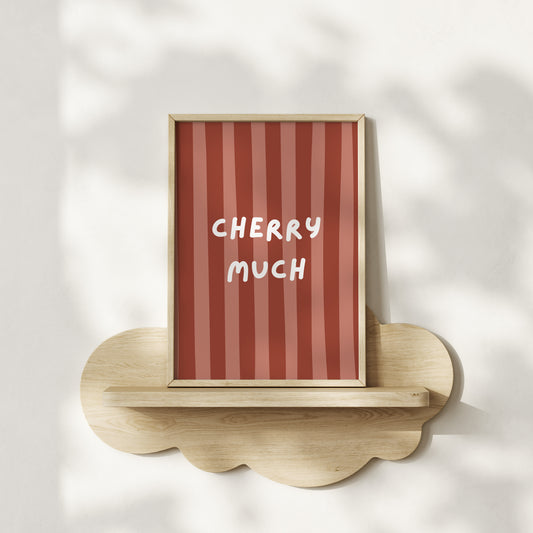Cherry Much Red Wall Art Print